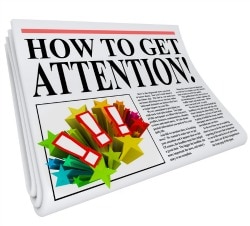 how to get attention